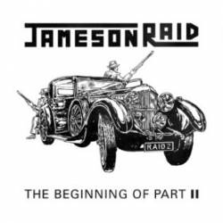 Jameson Raid : The Beginning of Part II